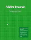 Pubmed Essentials, Mastering the World's Health Research Database cover