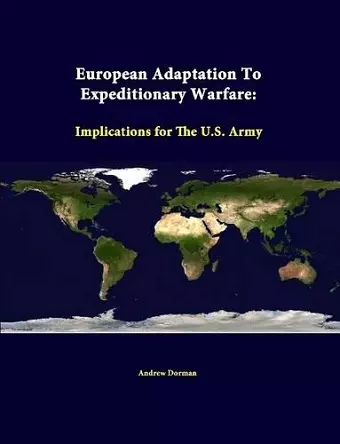 European Adaptation to Expeditionary Warfare: Implications for the U.S. Army cover