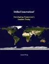 Stifled Innovation? Developing Tomorrow's Leaders Today cover