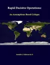 Rapid Decisive Operations: an Assumptions-Based Critique cover