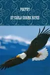 Poetry by Carla Corina Hayes cover