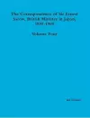 The Correspondence of Sir Ernest Satow, British Minister in Japan, 1895-1900 - Volume Four cover