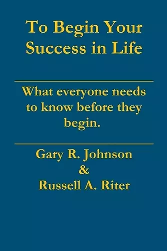 To Begin Your Success in Life cover