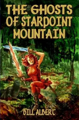 The Ghosts of Starpoint Mountain cover