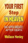 Your First Step In Heaven cover