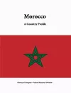 Morocco: A Country Profile cover