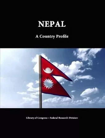 Nepal: A Country Profile cover