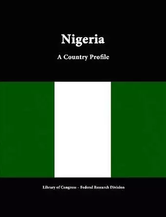 Nigeria: A Country Profile cover