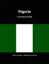 Nigeria: A Country Profile cover