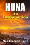 Introduction to Huna: the Workable Psycho-Religious System of the Polynesians cover