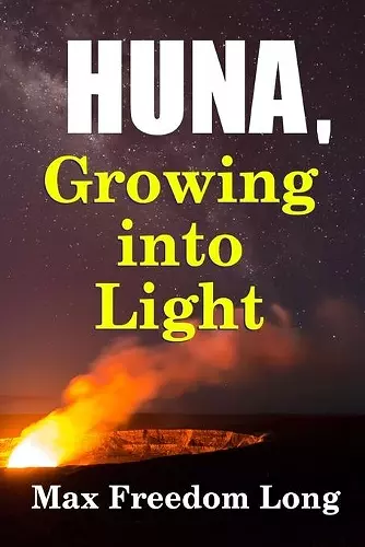 Huna, Growing into Light cover