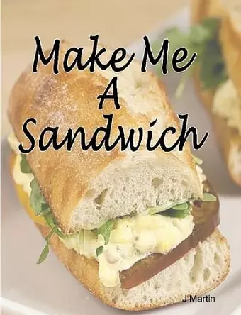 Make Me A Sandwich cover