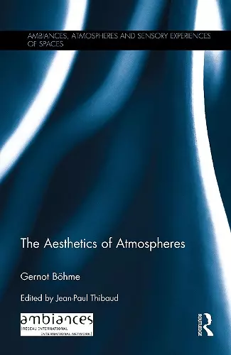 The Aesthetics of Atmospheres cover