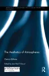 The Aesthetics of Atmospheres cover