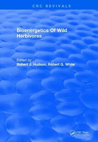 Bioenergetics Of Wild Herbivores cover