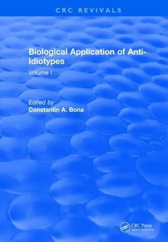 Biological Application of Anti-Idiotypes cover