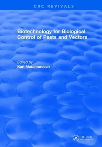 Biotechnology for Biological Control of Pests and Vectors cover