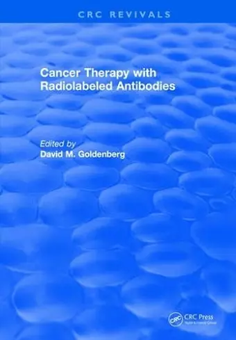 Cancer Therapy with Radiolabeled Antibodies cover