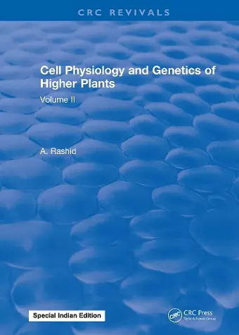 Cell Physiology and Genetics of Higher Plants cover