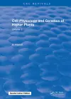 Cell Physiology and Genetics of Higher Plants cover