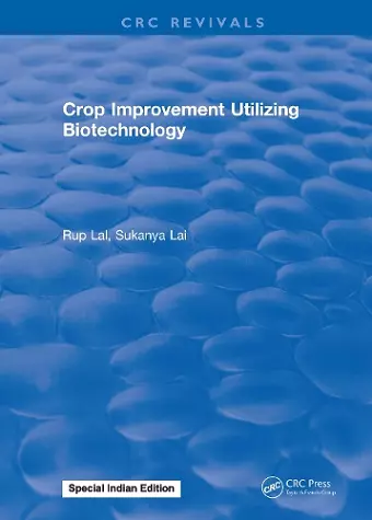 Crop Improvement Utilizing Biotechnology cover