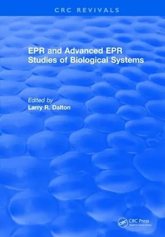 EPR and Advanced EPR Studies of Biological Systems cover