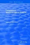 Luminescent Spectroscopy of Proteins cover