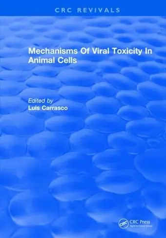 Mechanisms Of Viral Toxicity In Animal Cells cover