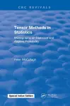 Tensor Methods in Statistics cover