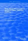 Water Supply Development for Membrane Water Treatment Facilities cover