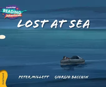 Cambridge Reading Adventures Lost at Sea Gold Band cover