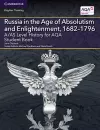 A/AS Level History for AQA Russia in the Age of Absolutism and Enlightenment, 1682–1796 Student Book cover