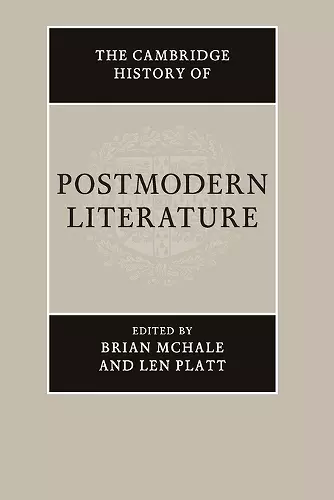 The Cambridge History of Postmodern Literature cover