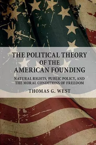 The Political Theory of the American Founding cover