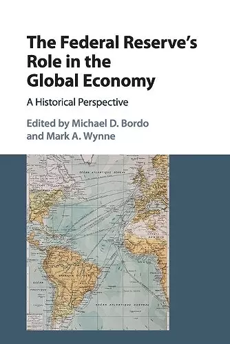 The Federal Reserve's Role in the Global Economy cover