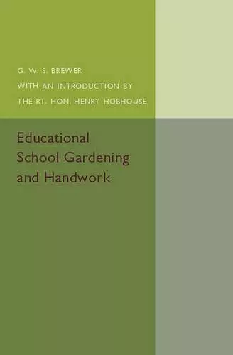 Educational School Gardening and Handwork cover