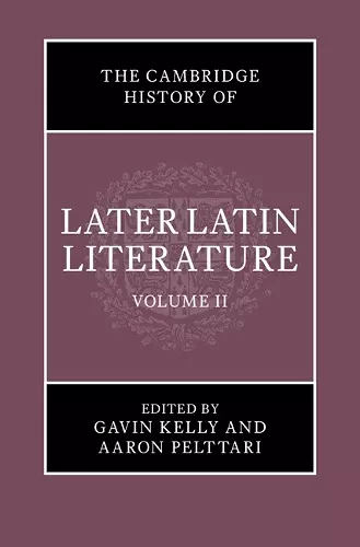 The Cambridge History of Later Latin Literature: Volume 2 cover