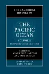 The Cambridge History of the Pacific Ocean: Volume 2, The Pacific Ocean since 1800 cover