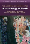 The Cambridge Handbook for the Anthropology of Death cover