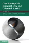 Core Concepts in Criminal Law and Criminal Justice: Volume 3 cover