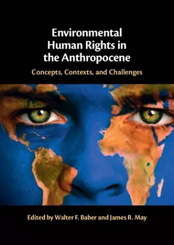 Environmental Human Rights in the Anthropocene cover