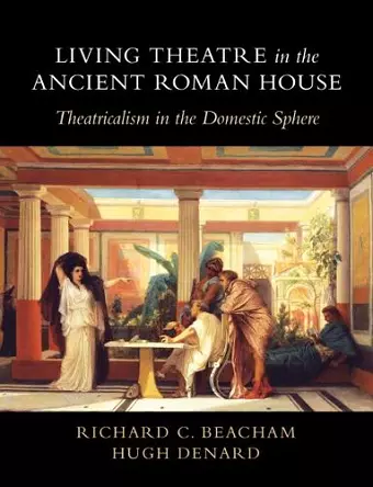 Living Theatre in the Ancient Roman House cover