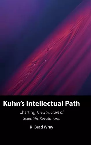 Kuhn's Intellectual Path cover