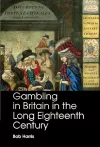 Gambling in Britain in the Long Eighteenth Century cover