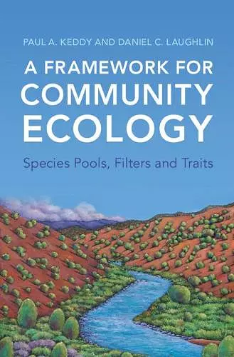 A Framework for Community Ecology cover