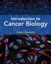 Introduction to Cancer Biology cover