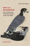 Ways of Remembering: Volume 1 cover