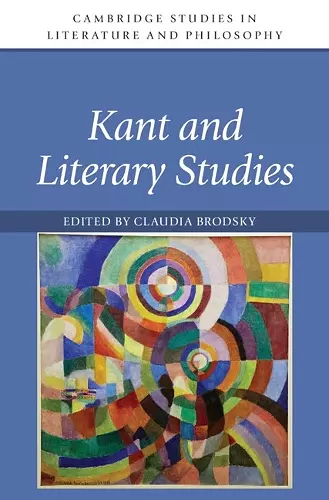 Kant and Literary Studies cover