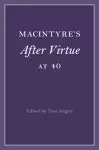 MacIntyre's After Virtue at 40 cover