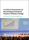 A Critical Assessment of the Intergovernmental Panel on Climate Change cover